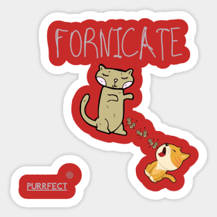 Purrfect Fornicate Sticker